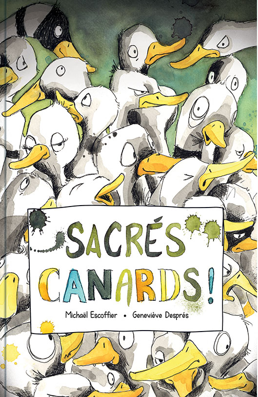 Couverture de Sacrés canards!